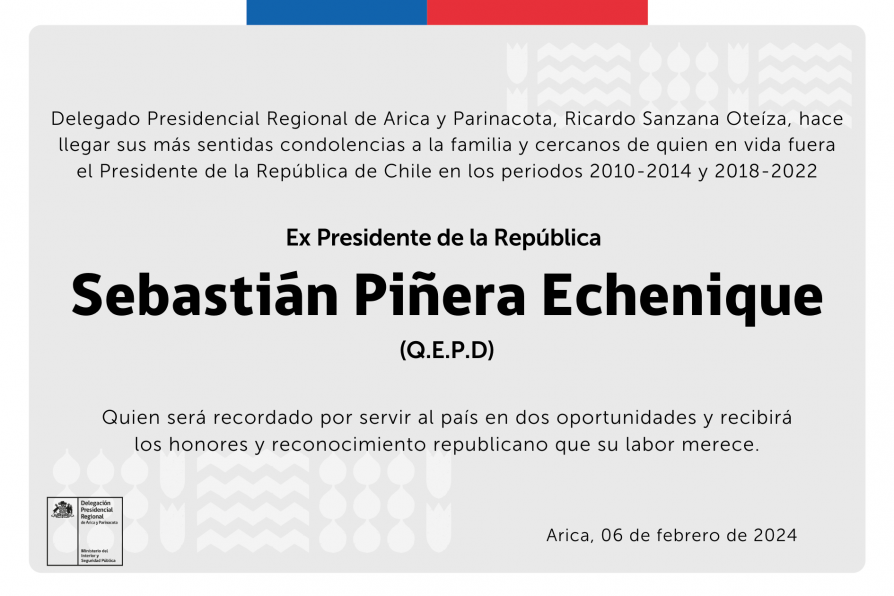 Condolencias por fallecimiento de expresidente Sebastián Piñera Echenique